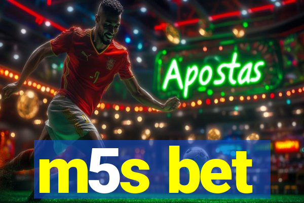 m5s bet